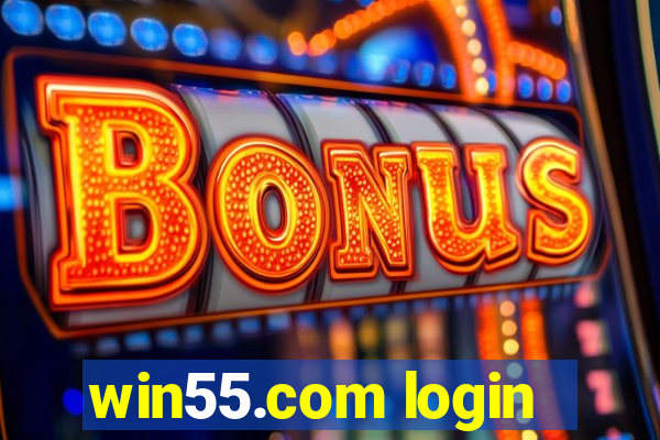 win55.com login